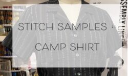 Stitch Samples :: Camp Shirt