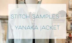 Stitch Samples :: Yanaka Jacket